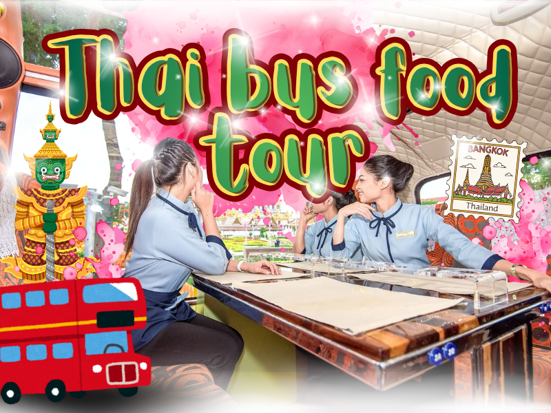 Thai bus food tour
